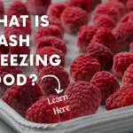 What is Flash Freezing Food