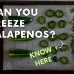 Can You Freeze Jalapeños - Know Here